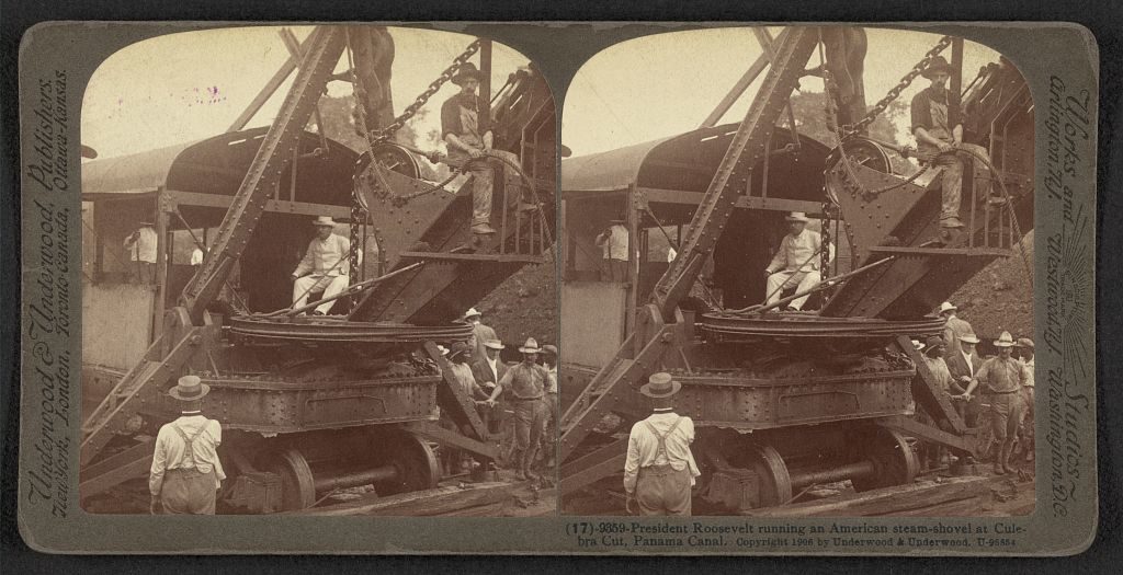 President Theodore Roosevelt atop a steam shovel in Panama